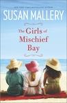 The Girls of Mischief Bay (Mischief Bay, #1)