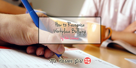 How to Recognise Workplace Bullying