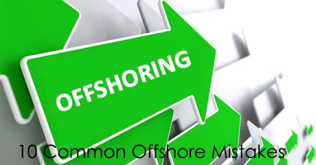 10 Common Offshore Mistakes