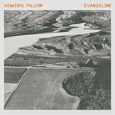 Single Review - Admiral Fallow - Evangeline