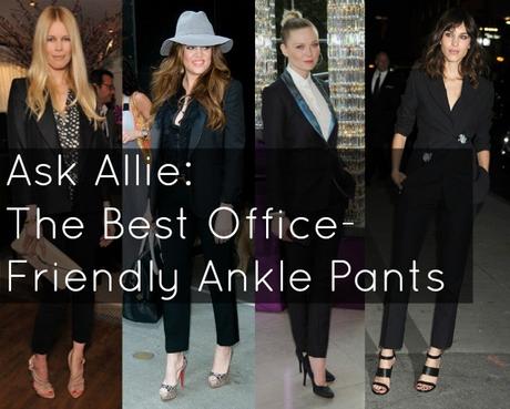 Ask Allie: Well-made Ankle Pants for Work