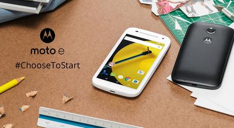 #ChooseToStart Anew with Moto E Smartphone
