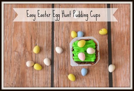 Easy Easter Egg Hunt Pudding Cups