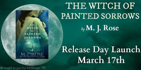The Witch of Painted Sorrows by M.J. Rose - Release Day Launch TWoPS RDL Banner