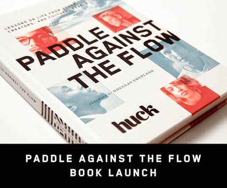 HUCK Book Launch - Paddle Against the Flow HUCK Book Launch - Paddle Against the Flow