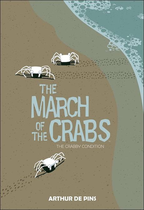 The March of the Crabs Vol. 1: The Crabby Condition HC Cover