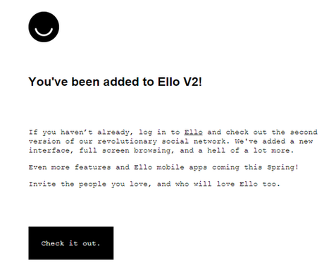 Ello, the minimalist social network is now Version 2! Ello, the minimalist social network is now Version 2!