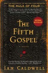 It’s Monday! What Are You Reading? – 13 April 2015 The Fifth Gospel by Ian Caldwell