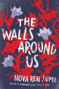 It’s Monday! What Are You Reading? – 13 April 2015 The Walls Around Us by Nova Ren Suma