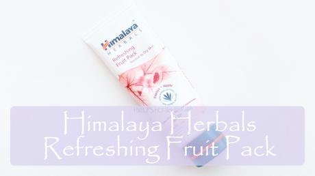 Himalaya Herbals Refreshing Fruit Pack Himalaya Herbals Refreshing Fruit Pack