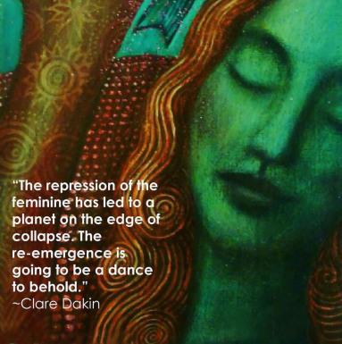 Maiden, Mother, Crone: Women Changing The World. Repression of the Feminine via Clare Dakin