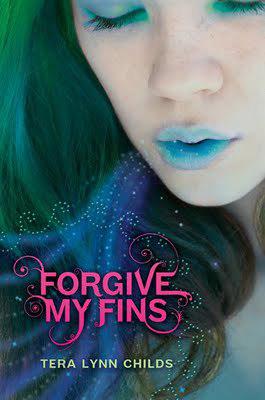 Review: Forgive My Fins by Tera Lynn Childs