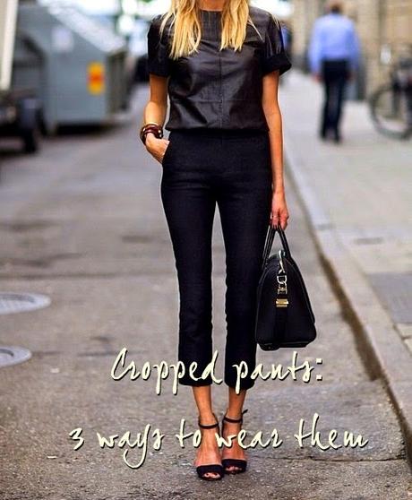 The cropped pants trend: 3 ways to wear them
