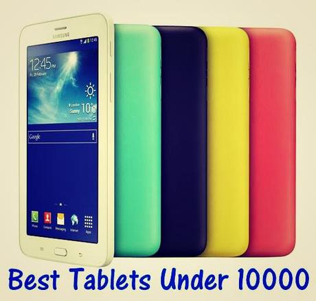 Best Android Tablets Under 10000