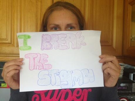 #Break The Stigma