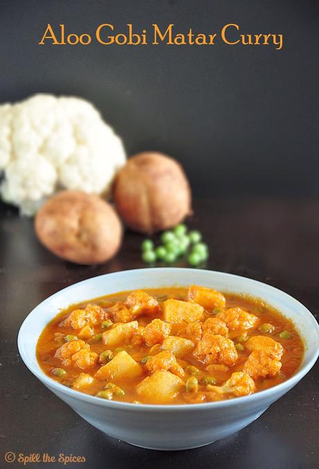 Aloo Gobi Matar | Potato Cauliflower Peas Curry Aloo Gobi Matar | Potato Cauliflower Peas Curry
