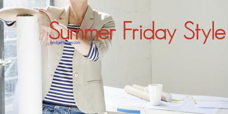How to Dress Casually Stylish on Summer Fridays