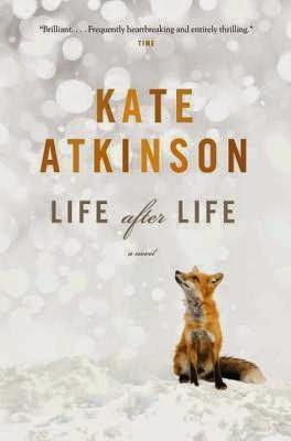 THE SUNDAY REVIEW | LIFE AFTER LIFE - KATE ATKINSON