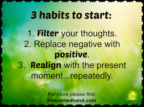 3 habits to start…