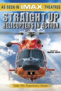 #1,782. Straight Up: Helicopters in Action  (2002)