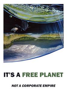 It's a Free Planet, not a Corporate Empire