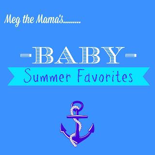 Summer Baby Favorites.