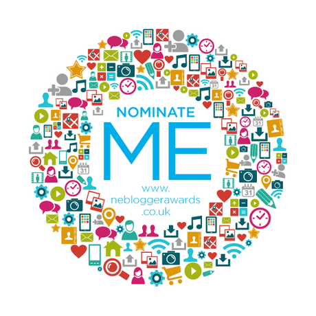 Nominate Me | The North East Blogger Award