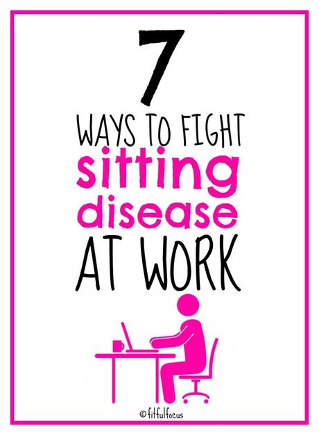 7 Ways to Fight Sitting Disease At Work | DeskCycle