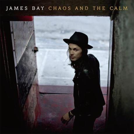 Chaos and the Calm by James Bay (Album)