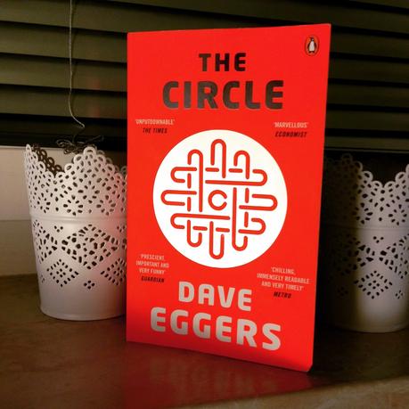 Book: The Circle by Dave Eggers