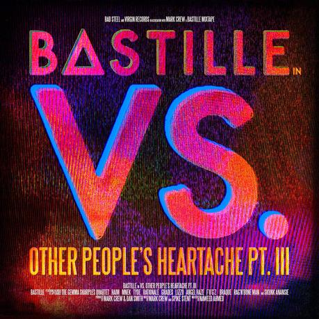 Album: VS. Other People's Heartache Part III - Bastille