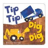 Children’s Hour: Tip, Tip, Dig, Dig Children’s Hour: Tip, Tip, Dig, Dig