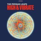 The Persian Leaps: High & Vibrate