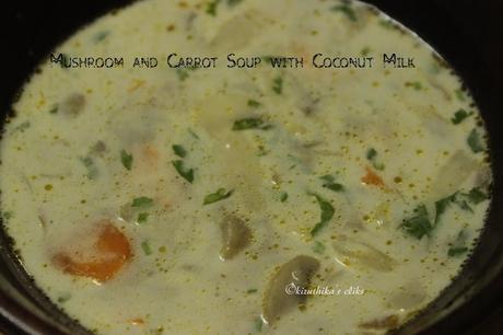 Mushroom and Carrot Soup with Coconut Milk - A Vegan Soup...