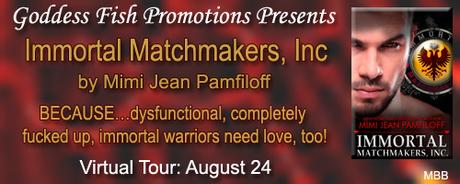 Immortal Matchmakers, Inc. by Mimi Jean Pamfiloff: Book Blast with Excerpt