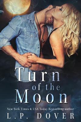 Turn of the Moon by L.P. Dover : Book Blitz