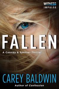 Fallen - A Cassidy & Spencer Thriller by Carey Baldwin - A Book Review