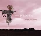 The Pines: Dark So Cold The Pines: Dark So Cold