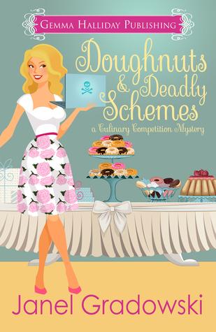 Doughnuts & Deadly Schemes #BookReview #WeekendCooking Doughnuts and Deadly Schemes by Janel Gradowski