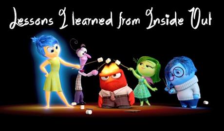 7 Lessons I Learned from 'Inside Out' Movie (2015)