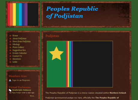 Backpacking in the People’s Republic of Podjistan: All You Need to Know About This Wacky Country The website of the People's Republic of Podjistan