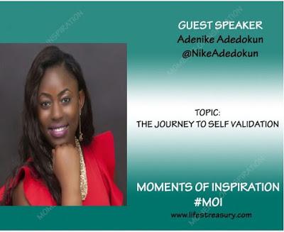 Moments Of Inspiration: The Journey To Self Validation with  Adenike Adedokun
