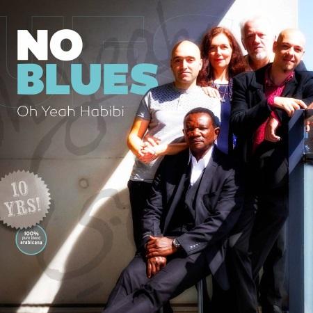 NO blues: Oh Yeah Habibi NO blues: Oh Yeah Habibi
