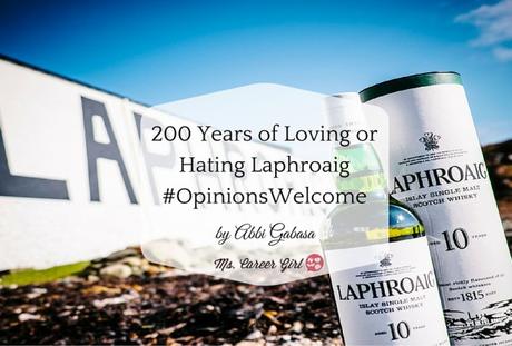 200 Years of Loving or Hating Laphroaig