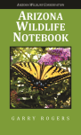 Arizona Wildlife Notebook Revised – #Wildlife, #Arizona, #Conservation