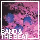 Band & The Beat: 21