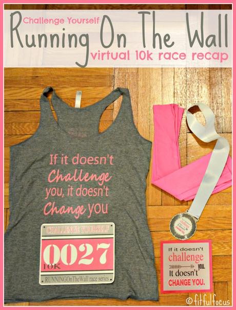 Challenge Yourself Running On The Wall Virtual 10K Race Recap | Virtual Race | Running | Race Swag