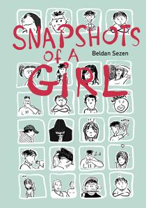 Danika reviews Snapshots of a Girl by Beldan Sezen