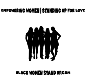 BlackWomenStandUp.com Commits to Helping 100 Women Take the Entrepreneurial Leap BWSU