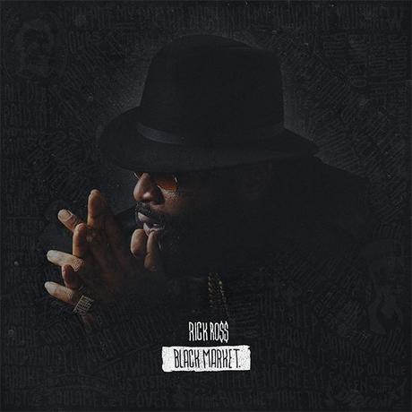 Rick Ross Unveils Tracklist To Black Market Embedded image permalink